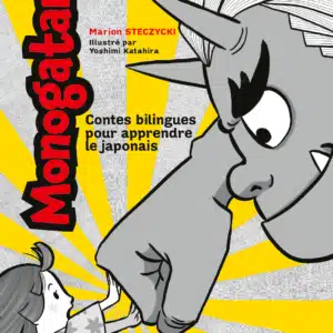 Monogatari : contes bilingues